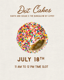 Make Your Own Dot Cake - 11 am to 12 pm time slot